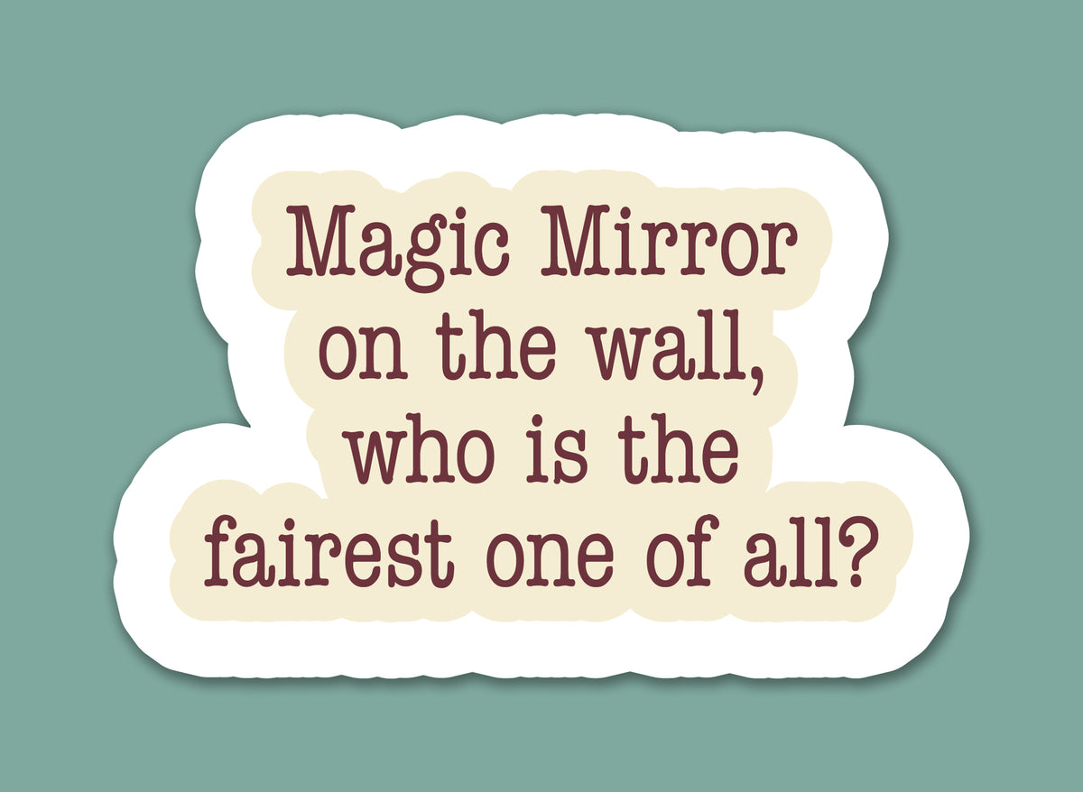Fairy Tale Quote Sticker