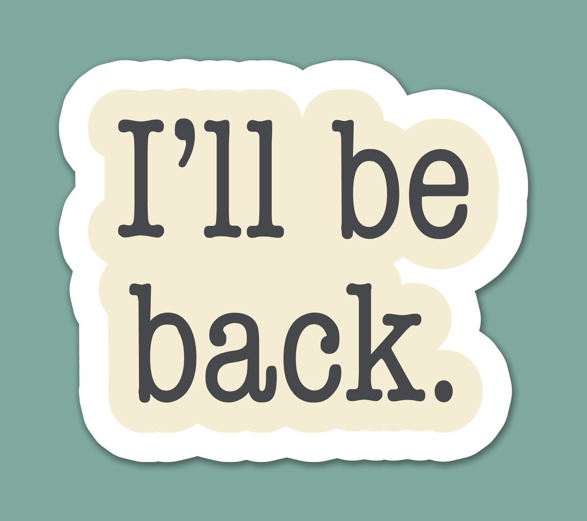 Sci-Fi Action Quote Sticker