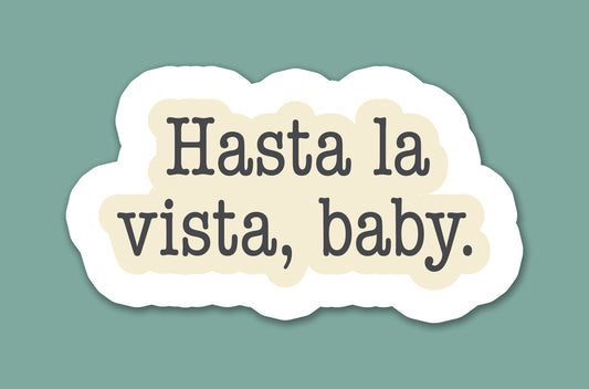 Sci-Fi Action Movie Quote Sticker