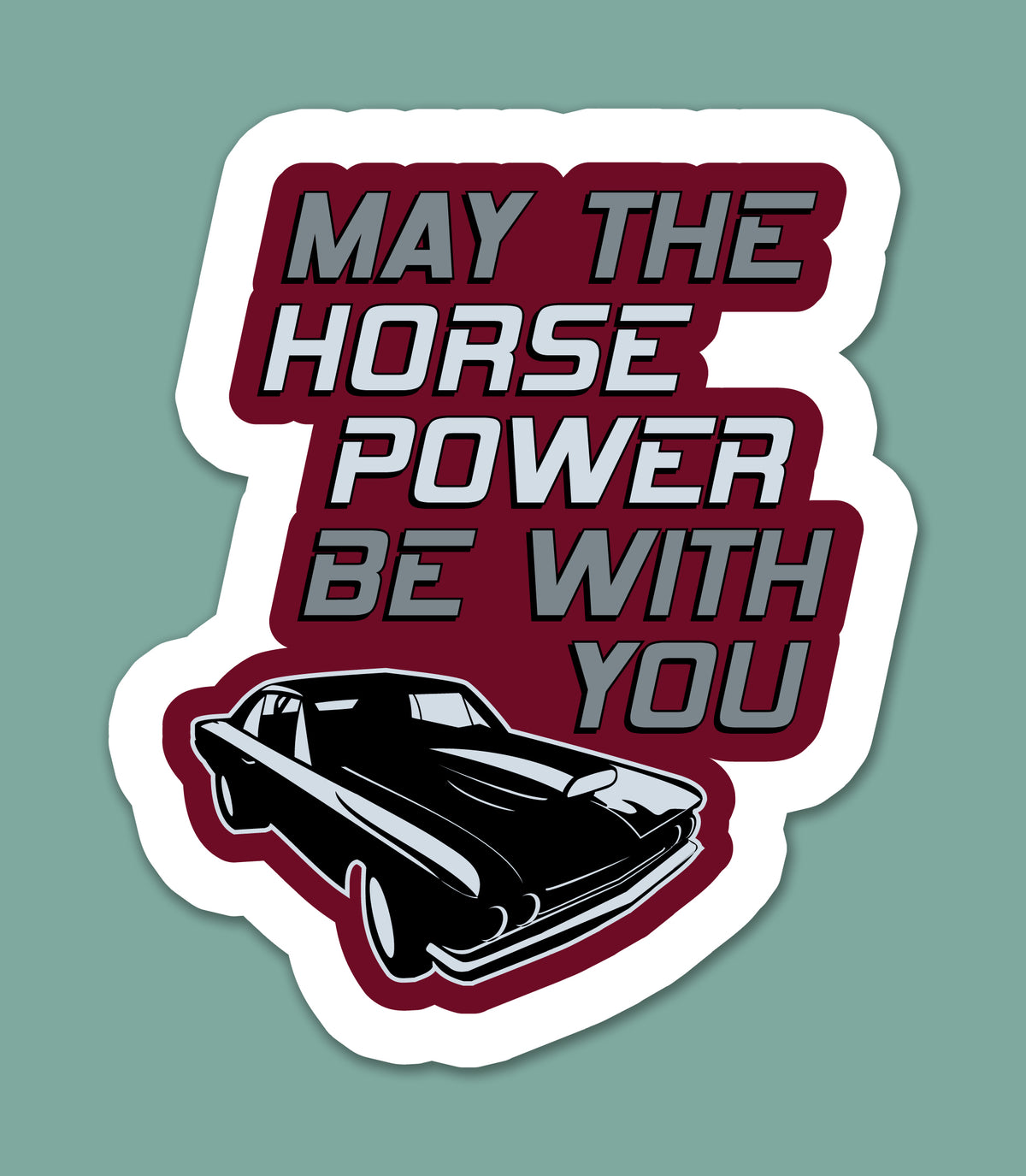 Muscle Car Humor Sticker