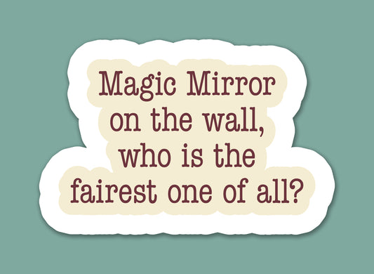 Fairy Tale Quote Sticker