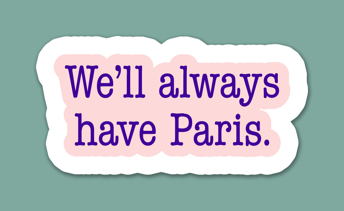 Paris Romance Quote Sticker