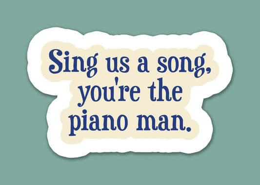 Piano Bar Quote Sticker